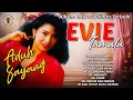 Lagu Album Lawas Pilihan Terbaik Evie Tamala