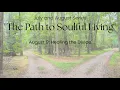 The Path to Soulful Living Healing the Divide Full Lesson