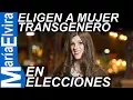 ELIGEN A MUJER TRANSGENERO EN ELECCIONES