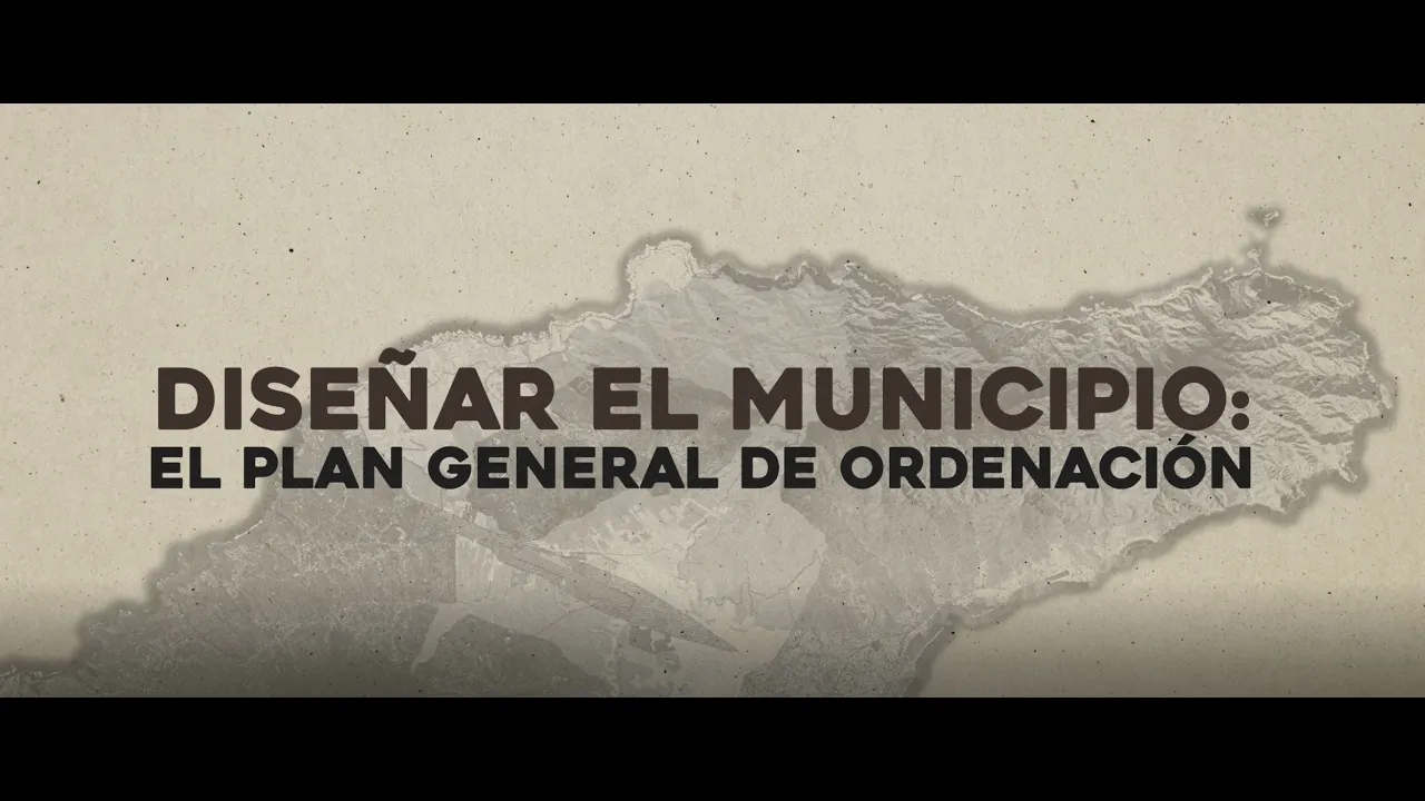 Diseña El Municipio. Plan General de ordenación urbana.