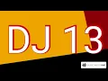 Download Lagu DJ13| One time twice