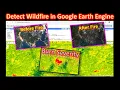 Identify Forest Fire Affected Areas in GEE Using NBR Sentinel-2 Burn Severity Mapping Tutorial