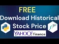 How to Download FREE Historical Stock Price from Yahoo Finance Python