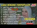 Download Lagu FAUZANA - LAGU MINANG TERBARU FULL ALBUM TERPOPULER 2024 - Ciinan Bana-Janji Ka Janji Nanti Ka Nanti