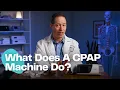 What Does A CPAP Machine Do