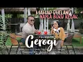 Download Lagu Mamad Dhelano Feat Nayla Boru Regar - Gerogi - Lagu Tapsel