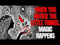 Finding Magic in Everyday Moments