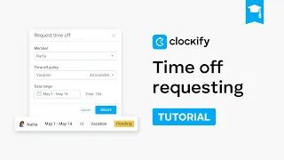 Time Off - Requesting Clockify Tutorial 2025
