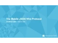 The Mobile JSON Wire Protocol