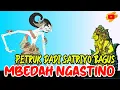 Lagu Petruk dadi satriyo bagus mbedah ngastino mergo nesu arep di dadekne tumbal