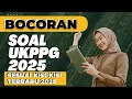Download Lagu BOCORAN SOAL UKPPG 2025 SESUAI KISI - KISI TERBARU.mp4