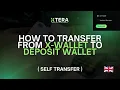 XTERA Tutorial How to Transfer Funds from Your X-Wallet to Your Deposit Wallet