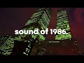 Download Lagu ｓｏｕｎｄ  ｏｆ  １９８６． // Synthwave, Dreamwave, Vaporwave, Chillsynth