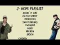 J-hope Playlist #kpop #bts #jhope #army  @BTS @HYBELABELS