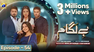 Baylagaam Episode 54 Eng Sub Ali Abbas Laiba Khan Haroon Shahid Tuba Anwar 28th Nov 2023 