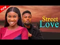 Download Lagu STREET LOVE - Maurice Sam and Sonia Uche New Nollywood Romantic Movies 2025