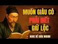 Download Lagu CỔ NHÂN DẠY – Muốn Giàu, Phải Biết Giữ Lộc Sau Khi Có Lộc | Triết Lý Sống
