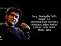 Lagu Zindagi Do Pal Ki Full Song With Lyrics by K.K ( Krishnakumar Kunnath )