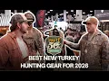 Best New Turkey Hunting Gear NWTF 2026