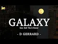 D GERRARD - GALAXY (feat. Kob The X Factor)