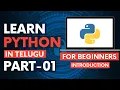 Python For Beginners In Telugu Python Tutorial For Beginners In Telugu Python Tutorial PART-01