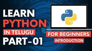 Python For Beginners In Telugu Python Tutorial For Beginners In Telugu Python Tutorial PART-01