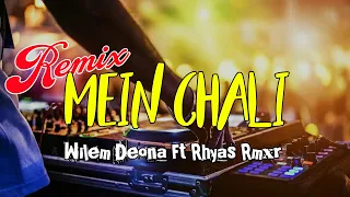 Download Terbaru Lagu Joget India Mein Chali Remix By Wilem Deona Ft Rhyas Rmxr [New Remix 2021] MP3