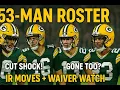 Packers 53-Man Roster Breakdown Shocking Cuts IR Updates Waiver Watch