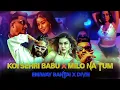 Download Lagu Koi Sehri Babu X Milo Na Tum - Emiway Bantai X DIVIE । New Remix 2025 । AJOY R.D