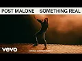 Download Lagu Post Malone - Something Real Performance | Vevo