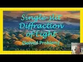 Single-slit Diffraction of Light Solved Problem