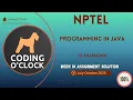 Programming In Java Week 10 QUIZ Solution July-October 2025 IIT Kharagpur