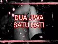 Download Lagu Lagecy-DUA JIWA SATU HATI