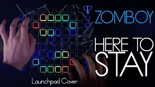 Download Zomboy - Here To Stay // Launchpad Cover MP3