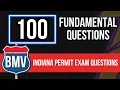 BMV Indiana Permit Test Questions 2026 100 Fundamental Questions