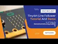Micro bit Tiny bit Line Follower Tutorial and Demo