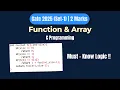 Gate 2025 C Programming PYQ Recursion Arrays