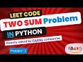 Two Sum LeetCode Problem Explained Brute Force vs Hashing Coding Interview Preparation