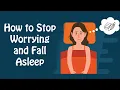 Sleep Anxiety and Insomnia How to Sleep Better When You re Anxious