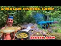 Download Lagu 4 hari FISHING CAMP Mencari ikan Di Hutan Leuser ACEH || HUTAN SARANGNYA DATOK SUMATRA..