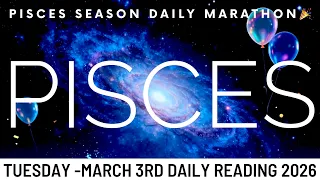 PISCES THIS ECLIPSE SEASON WILL BE LIFE-CHANGING FOR YOU PISCES - March 3rd Daily Tarot