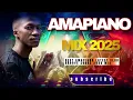 Download Lagu AMAPIANO MIX 2025| BEST AMAPIANO LATEST CLUB GROOVE SONGS 2025 MIX| HOLADJBASH 