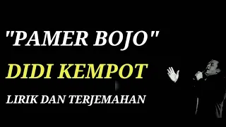 pamer bojo didi kempot lirik dan terjemahan bahasa indonesia 