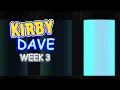 Download Lagu VS Kirby Dave WEEK 3 -  V4
