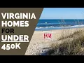 House Hunting Virginia for under 450 000 - Waynesboro Roanoke and Chesapeake