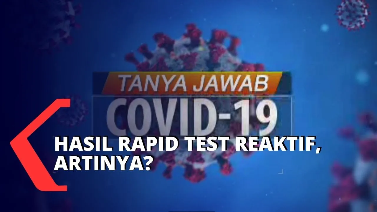 Rapid test menjadi salah satu cara mendeteksi apakah ada virus corona dalam tubuh kita atau tidak. N. 