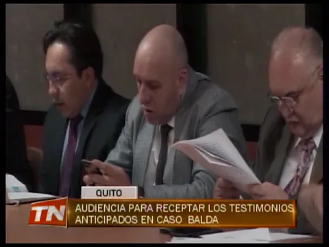 Audiencia para receptar los testimonios anticipados en caso Balda