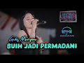 Lagu BUIH JADI PERMADANI   GADIS  MURYANI  WONG JOWO musik  PM Audio