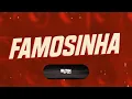 Download Lagu FAMOSINHA - MC Rodrigo do CN e MC Meno K (DJ Caio Vieira) PISEIRO REMIX @eltinnobeat