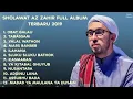 Full Album sholawat azzahir 2019 terbaru